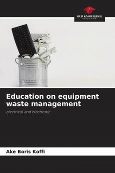 Education on equipment waste management