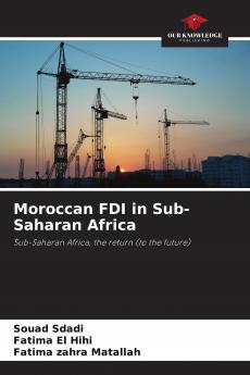 Moroccan FDI in Sub-Saharan Africa