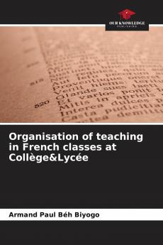 Organisation of teaching in French classes at Coll��ge&Lyc��e