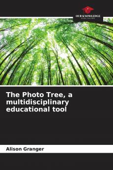 The Photo Tree a multidisciplinary educational tool