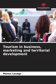 Tourism in business marketing and territorial development