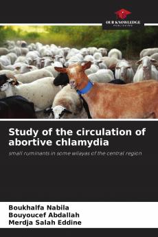 Study of the circulation of abortive chlamydia