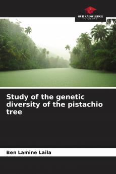 Study of the genetic diversity of the pistachio tree