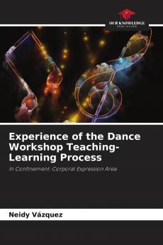 Experience of the Dance Workshop Teaching-Learning Process