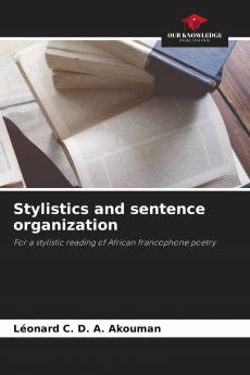 Stylistics and sentence organization