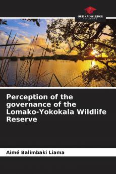 Perception of the governance of the Lomako-Yokokala Wildlife Reserve