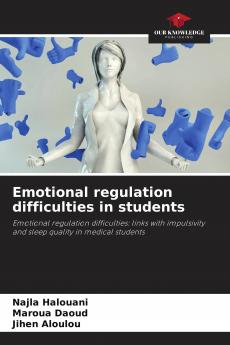 Emotional regulation difficulties in students