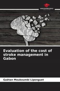 Evaluation of the cost of stroke management in Gabon