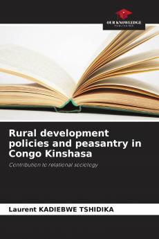Rural development policies and peasantry in Congo Kinshasa