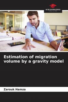 Estimation of migration volume by a gravity model