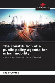 The constitution of a public policy agenda for urban mobility