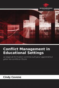 Conflict Management in Educational Settings