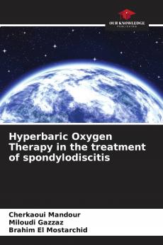 Hyperbaric Oxygen Therapy in the treatment of spondylodiscitis