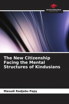 The New Citizenship Facing the Mental Structures of Kindusians