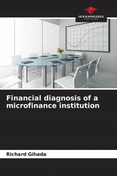 Financial diagnosis of a microfinance institution