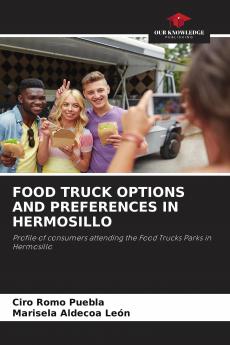 FOOD TRUCK OPTIONS AND PREFERENCES IN HERMOSILLO