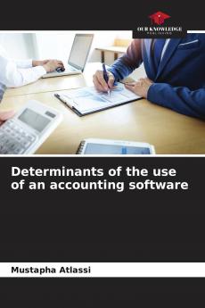 Determinants of the use of an accounting software