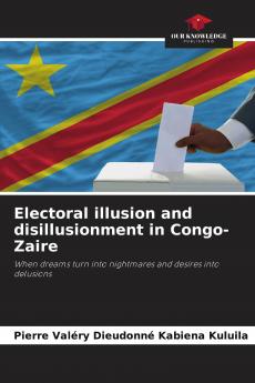 Electoral illusion and disillusionment in Congo-Zaire