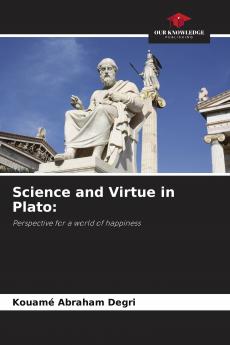Science and Virtue in Plato