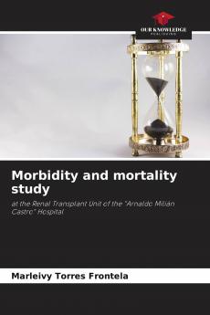Morbidity and mortality study