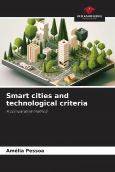 Smart cities and technological criteria