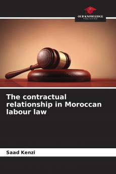 The contractual relationship in Moroccan labour law