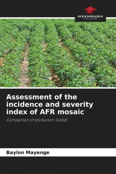 Assessment of the incidence and severity index of AFR mosaic