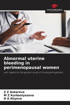 Abnormal uterine bleeding in perimenopausal women