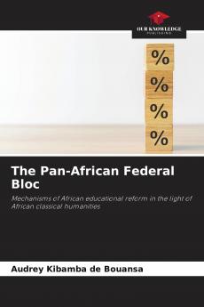 The Pan-African Federal Bloc