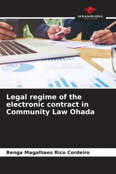 Legal regime of the electronic contract in Community Law Ohada