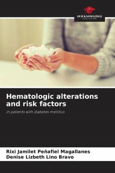 Hematologic alterations and risk factors