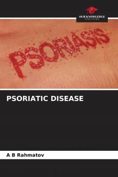 PSORIATIC DISEASE