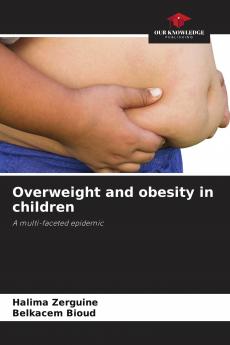 Overweight and obesity in children