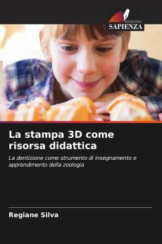 La stampa 3D come risorsa didattica