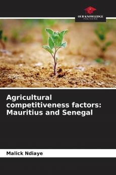 Agricultural competitiveness factors
