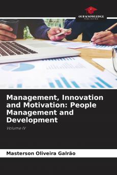 Management Innovation and Motivation
