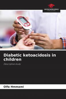 Diabetic ketoacidosis in children