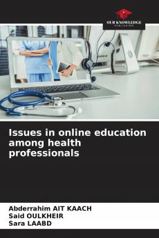 Issues in online education among health professionals