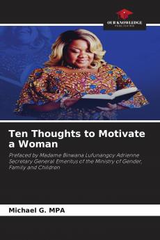 Ten Thoughts to Motivate a Woman