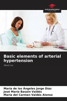 Basic elements of arterial hypertension