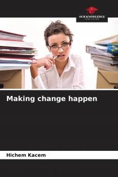 Making change happen