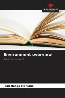 Environment overview