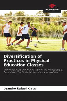 Diversification of Practices in Physical Education Classes