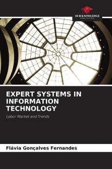 EXPERT SYSTEMS IN INFORMATION TECHNOLOGY