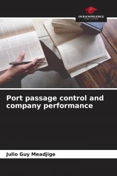 Port passage control and company performance