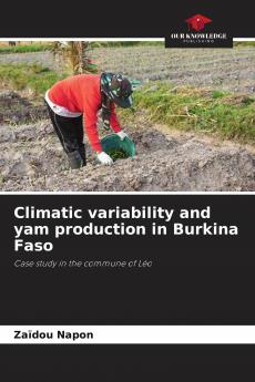 Climatic variability and yam production in Burkina Faso