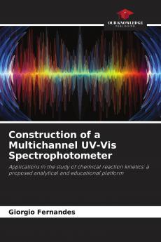 Construction of a Multichannel UV-Vis Spectrophotometer