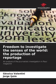 Freedom to investigate the senses of the world
