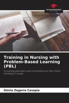 Training in Nursing with Problem-Based Learning (PBL)