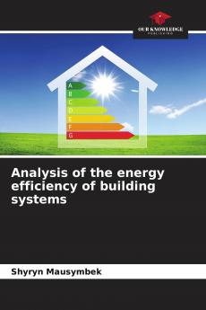Analysis of the energy efficiency of building systems